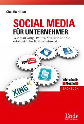 Social Media für Unternehmer von Hilker,  Claudia