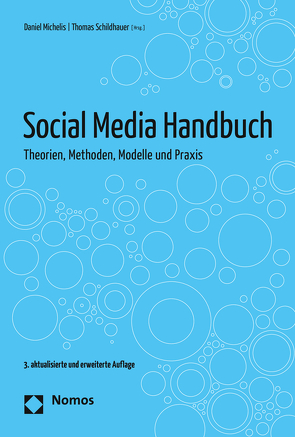 Social Media Handbuch von Michelis,  Daniel, Schildhauer,  Thomas