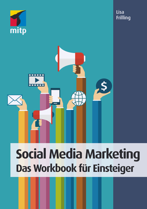 Social Media Marketing von Frilling,  Lisa