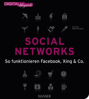 Social Networks von Faber,  Ron, Schwarz,  Manfred