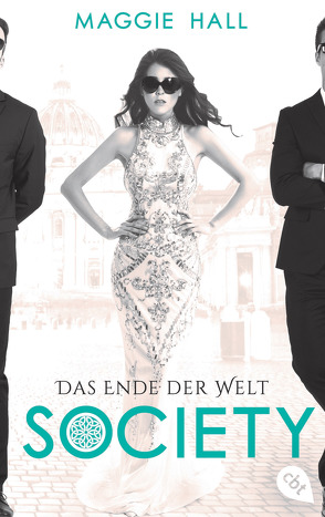 Society – Das Ende der Welt von Attwood,  Doris, Hall,  Maggie