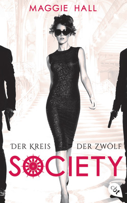 Society – Der Kreis der Zwölf von Attwood,  Doris, Hall,  Maggie