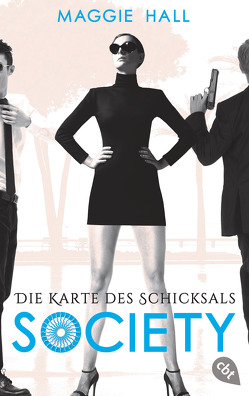 Society – Die Karte des Schicksals von Attwood,  Doris, Hall,  Maggie