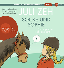 Socke und Sophie von Bonalana,  Valentina, Fornaro,  Tanja, Teschner,  Uve, Zeh,  Juli