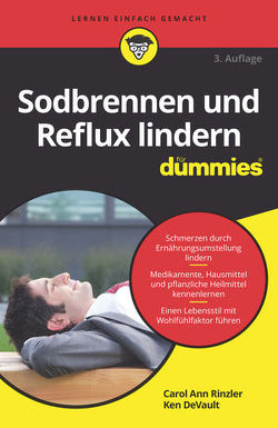 Sodbrennen und Reflux lindern für Dummies von DeVault,  Ken, Rinzler,  Carol Ann