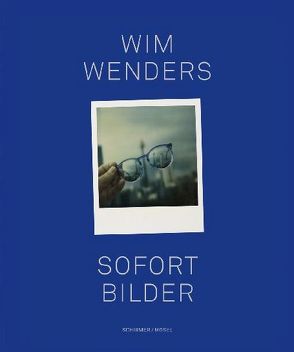 Sofort Bilder von Wenders,  Wim