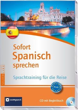 Sofort Spanisch sprechen von Nevado,  J. Carlos