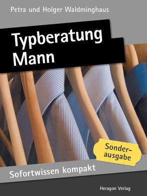 Sofortwissen kompakt: Typberatung Mann von Waldminghaus,  Holger, Waldminghaus,  Petra