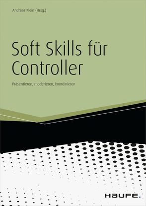 Soft Skills für Controller von Klein,  Andreas