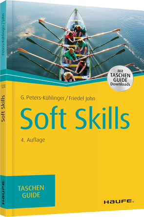 Soft Skills von John,  Friedel, Peters-Kühlinger,  Gabriele