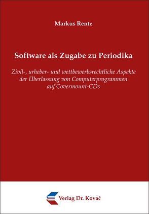 Software als Zugabe zu Periodika von Rente,  Markus