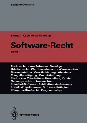 Software-Recht von Koch,  Frank A., Schnupp,  Peter