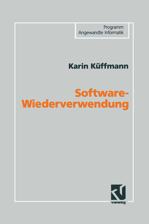 Software-Wiederverwendung von Küffmann,  Karin