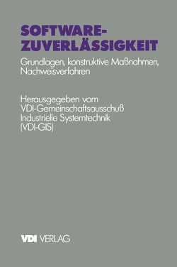 Software-Zuverlässigkeit von VDI-Gemeinschaftsausschuß Industrielle Systemtechnik