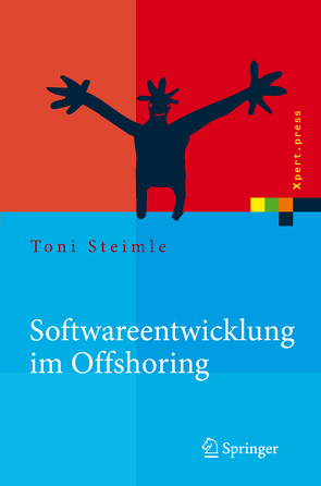 Softwareentwicklung im Offshoring von Steimle,  Toni