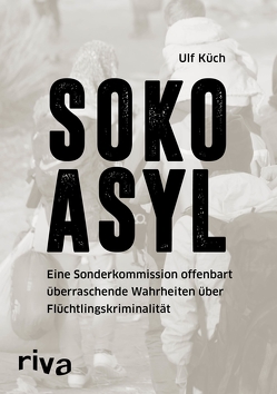 SOKO Asyl von Küch,  Ulf