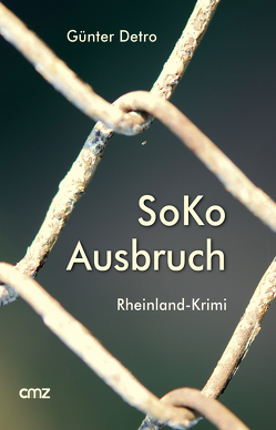 SoKo Ausbruch von Detro,  Günter