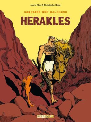 Sokrates der Halbhund / Sokrates der Halbhund 1 – Herakles von Blain,  Christophe, Pröfrock,  Ulrich, Sfar,  Joann