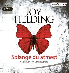 Solange du atmest von audioberlin, Fielding,  Joy, Lutze,  Kristian, Marx,  Christian, Mothes,  Ulla, Schaefer,  Kati, Scheuer,  Matthias, Schmidt-Schaller,  Petra