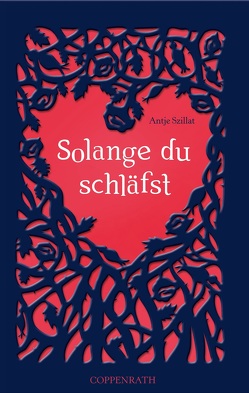 Solange du schläfst von Szillat,  Antje