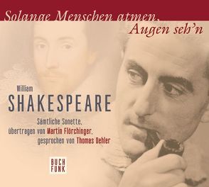 Solange Menschen Atmen, Augen sehn von Dehler,  Thomas, Flörchinger,  Martin, Shakespeare,  William