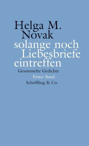 solange noch Liebesbriefe eintreffen von Demski,  Eva, Jorek,  Rita, Novak,  Helga M.