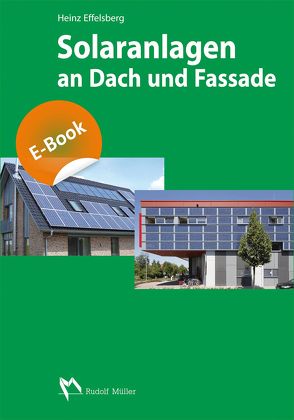 Solaranlagen an Dach und Fassade von Effelsberg,  Heinz