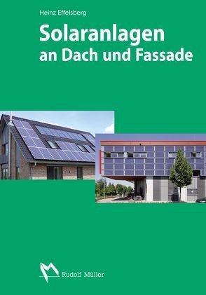 Solaranlagen an Dach und Fassade von Effelsberg,  Heinz