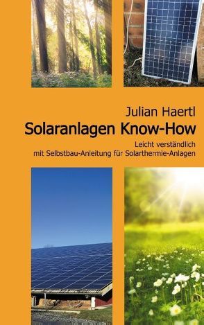 Solaranlagen Know-How von Haertl,  Julian