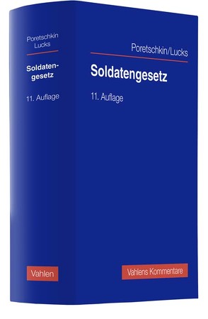 Soldatengesetz von Alff,  Richard, Lucks,  Ulrich, Poretschkin,  Alexander, Scherer,  Werner