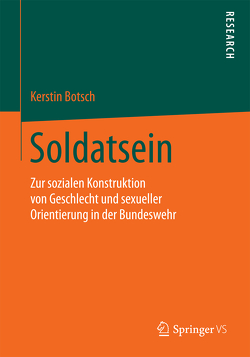 Soldatsein von Botsch,  Kerstin