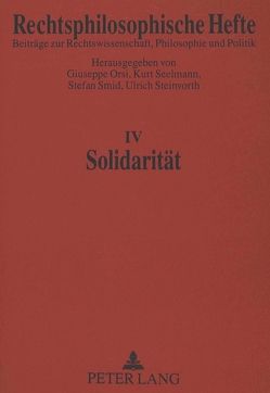 Solidarität von Orsi,  Giuseppe, Seelmann,  Kurt, Smid,  Stefan, Steinvorth,  Ulrich