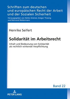 Solidarität im Arbeitsrecht von Seifert,  Henrike