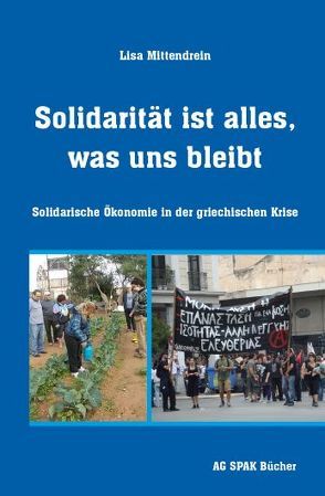 Solidarität ist alles, was uns bleibt von Mittendrein,  Lisa