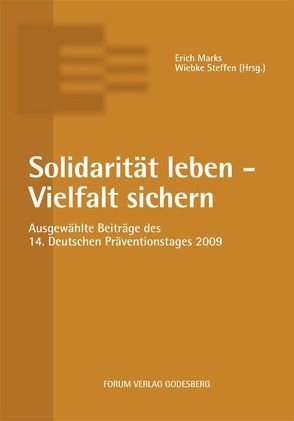 Solidarität leben – Vielfalt sichern von Marks,  Erich, Steffen,  Wiebke