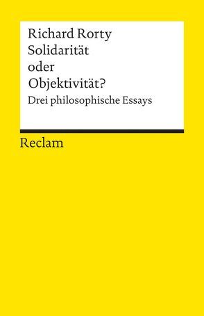 Solidarität oder Objektivität? von Rorty,  Richard