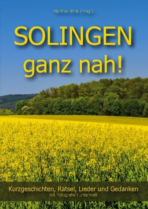 SOLINGEN ganz nah! von Hörle,  Martina