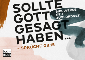 Sollte Gott gesagt haben … von Liebmann,  Tobi, Senner,  Patrick