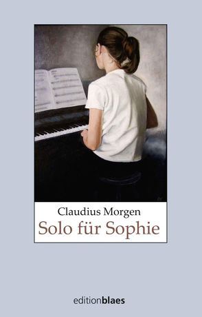 Solo für Sophie von Morgen,  Claudius