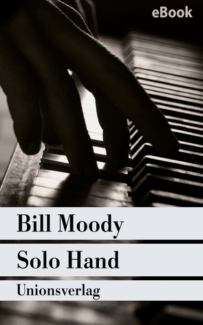 Solo Hand von Burger,  Anke Caroline, Moody,  Bill