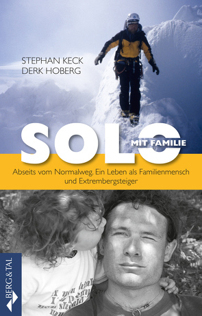 Solo mit Familie von Hoberg,  Derk, Keck,  Stephan