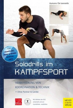 Solodrills im Kampfsport von Aumann,  Andreas, De Leonardis,  Franco