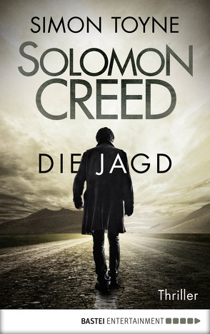 Solomon Creed – Die Jagd von Röhl,  Barbara, Toyne,  Simon