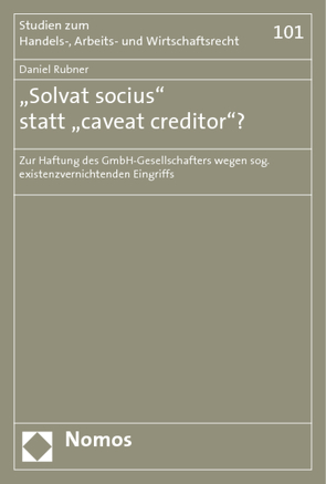 „Solvat socius“ statt „caveat creditor“? von Rubner,  Daniel