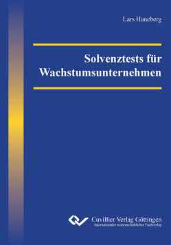 Solvenztests für Wachstumsunternehmen von Haneberg,  Lars