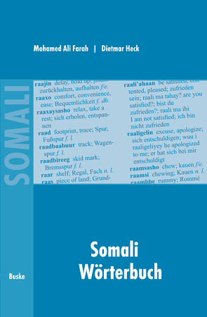 Somali Wörterbuch von Farah,  Mohamed Ali, Heck,  Dietmar