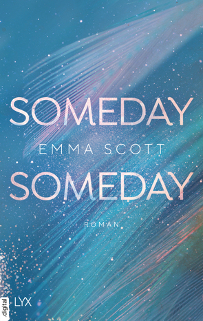 Someday, Someday von Marter,  Inka, Scott,  Emma