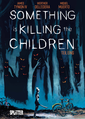 Something is killing the Children. Band 1 von IV,  James Tynion