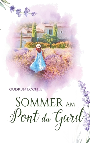 Sommer am Pont du Gard von Lochte,  Gudrun