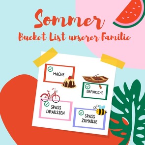 Sommer Bucket List unserer Familie von books,  ELCH